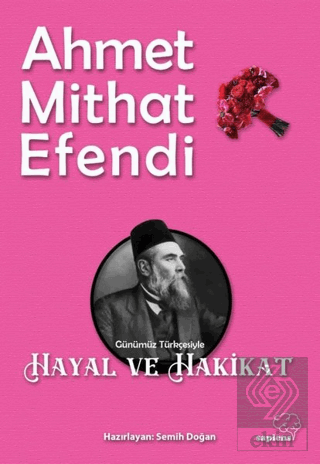 Hayal ve Hakikat