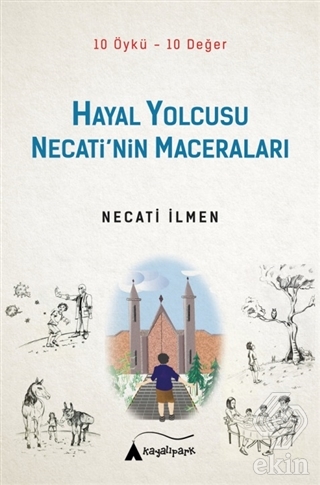 Hayal Yolcusu - Necati'nin Maceraları