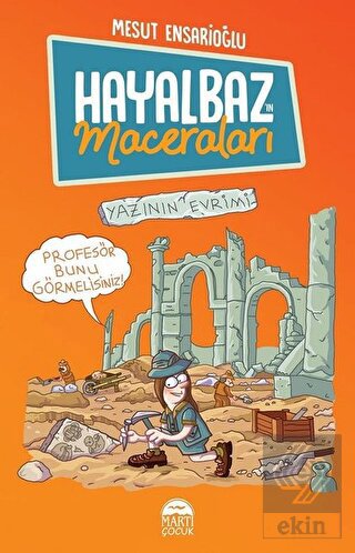 Hayalbaz\'ın Maceraları 3 - Yazının Evrimi
