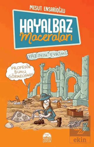 Hayalbaz\'ın Maceraları 3 - Yazının Evrimi
