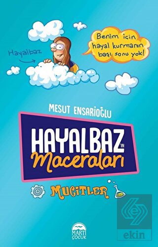 Hayalbaz\'ın Maceraları - Mucitler