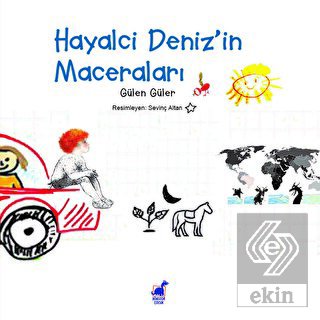 Hayalci Deniz'in Maceraları