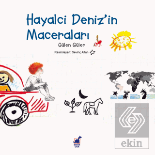 Hayalci Deniz'in Maceraları