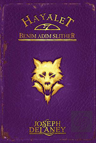 Hayalet: Benim Adım Slither