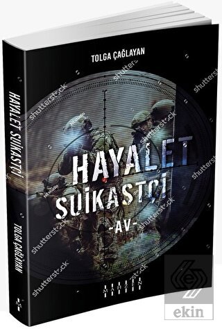 Hayalet Suikastçi - Av