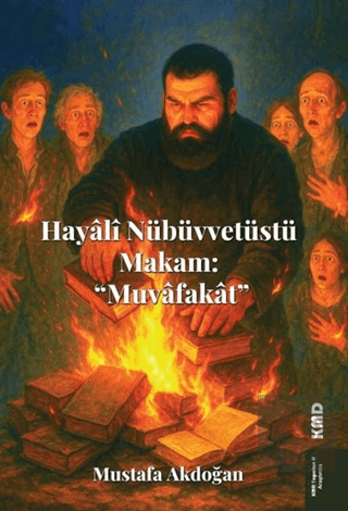 Hayalî Nübüvvetüstü Makam "Muvâfakât"