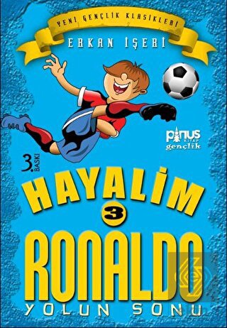 Hayalim Ronaldo 3 - Yolun Sonu