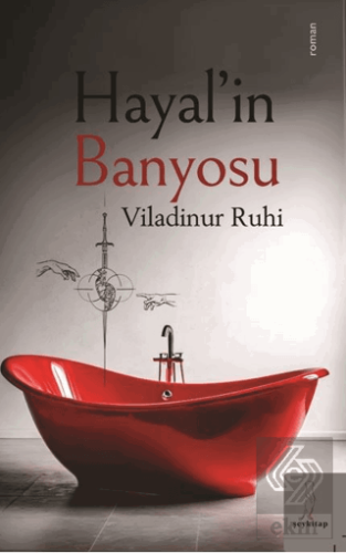 Hayal'in Banyosu
