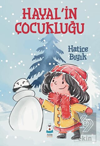 Hayal'in Çocukluğu