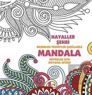 Hayaller Şehri - Mandala