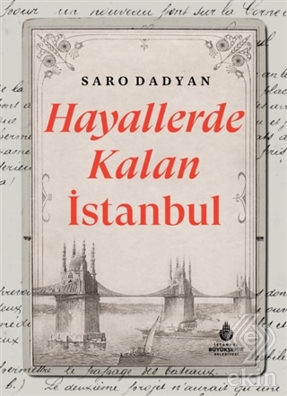 Hayallerde Kalan İstanbul