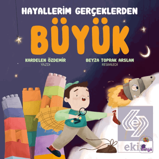 Hayallerim Gerçeklerden Büyük