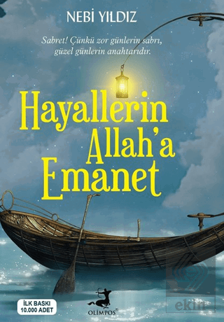 Hayallerin Allah'a Emanet