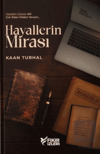 Hayallerin Mirası