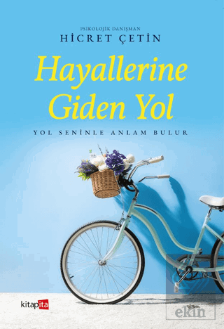 Hayallerine Giden Yol