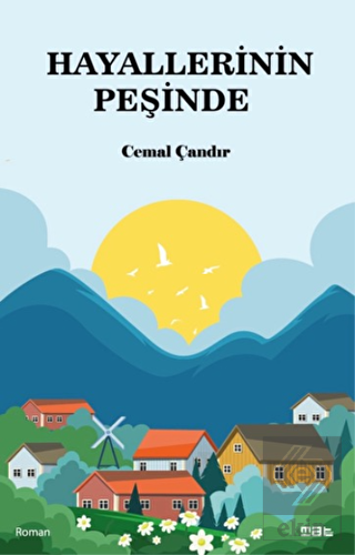 Hayallerinin Peşinde