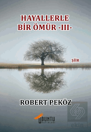 Hayallerle Bir Ömür -III-