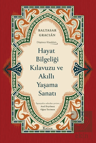 Hayat Bilgeliği Kılavuzu ve Akıllı Yaşama Sanatı