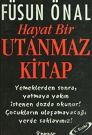 Hayat Bir Utanmaz Kitap
