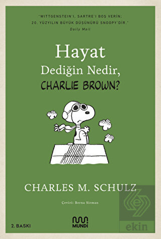Hayat Dediğin Nedir, Charlie Brown?