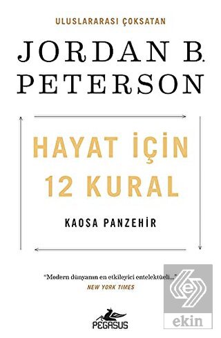 Hayat İçin 12 Kural: Kaosa Panzehir