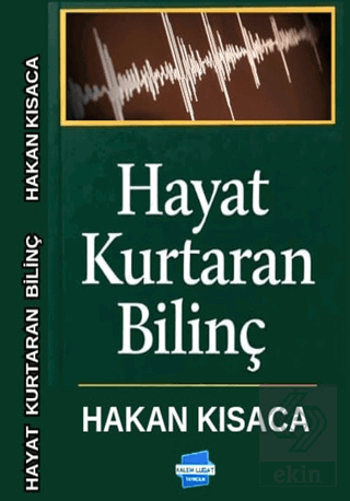 Hayat Kurtaran Bilinç