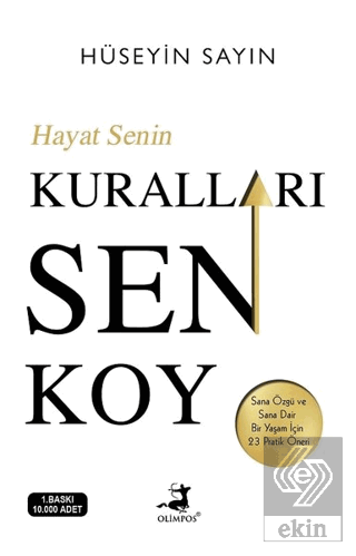 Hayat Senin Kuralları Sen Koy