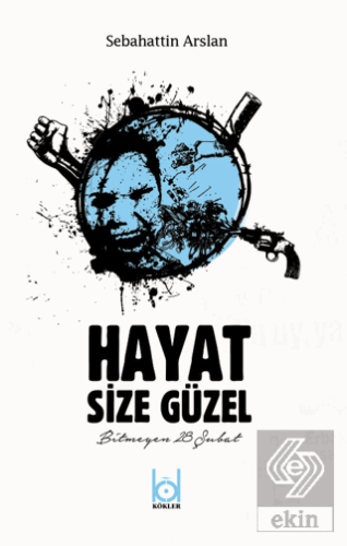 Hayat Size Güzel