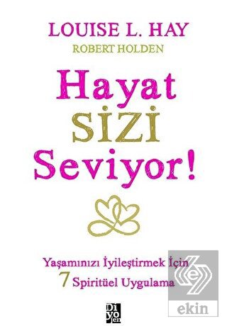 Hayat Sizi Seviyor!