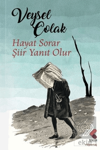 Hayat Sorar Şiir Yanıt Olur