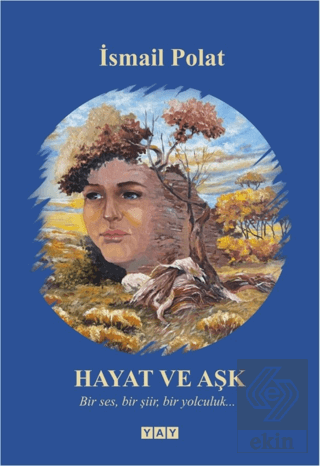Hayat ve Aşk