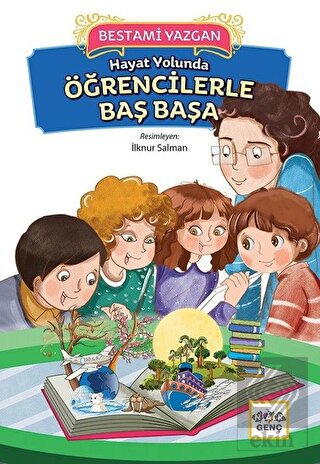 Hayat Yolunda Öğrencilerle Baş Başa