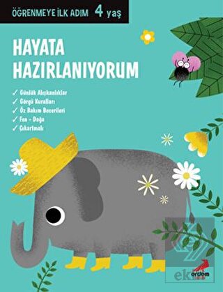 Hayata Hazırlanıyorum - Öğrenmeye İlk Adım (4 Yaş)