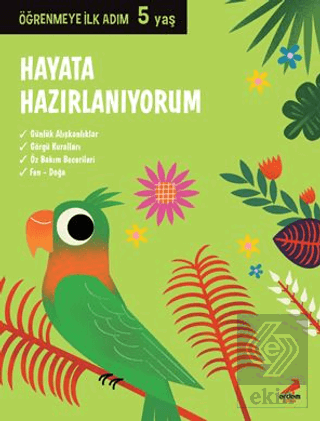 Hayata Hazırlanıyorum - Öğrenmeye İlk Adım (5 Yaş)