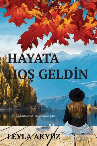 Hayata Hoş Geldin