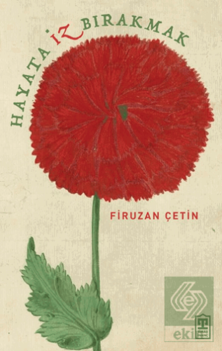 Hayata İz Bırakmak