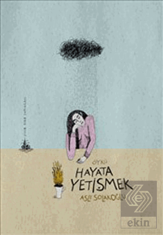 Hayata Yetişmek