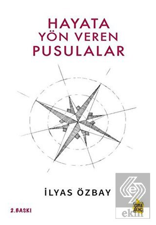 Hayata Yön Veren Pusulalar