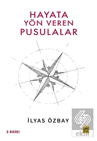 Hayata Yön Veren Pusulalar