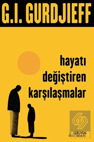 Hayatı Değiştiren Karşılaşmalar