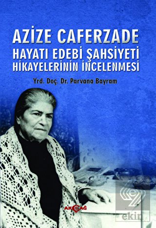 Hayatı Edebi Şahsiyeti