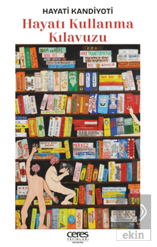 Hayatı Kullanma Kılavuzu