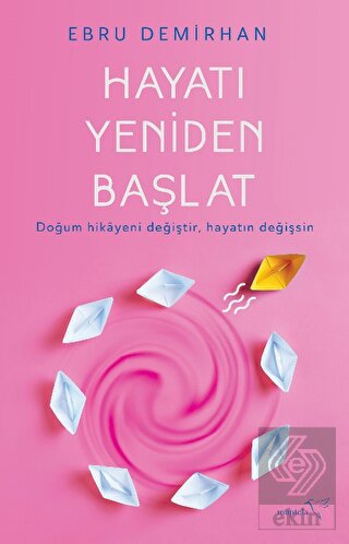 Hayatı Yeniden Başlat