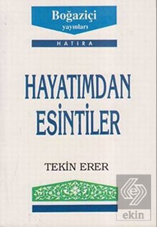Hayatımdan Esintiler
