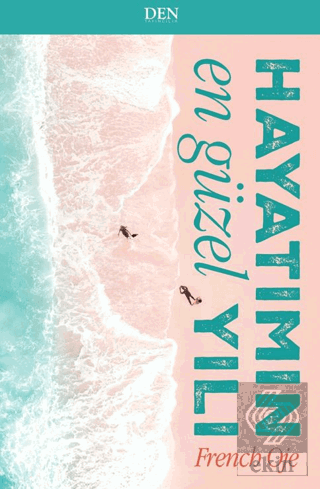 Hayatımın En Güzel Yılı