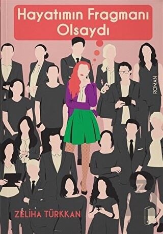 Hayatımın Fragmanı Olsaydı