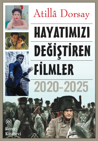 Hayatımızı Değiştiren Filmler - 2020- 2025