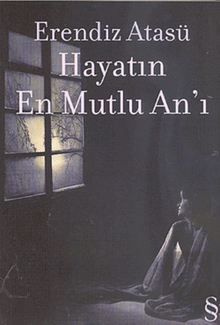 Hayatın En Mutlu An'ı