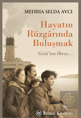 Hayatın Rüzgarında Buluşmak