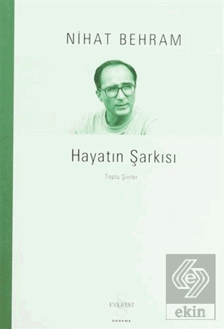 Hayatın Şarkısı Toplu Şiirler